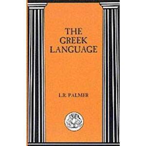 Leonard R. Palmer The Greek Language