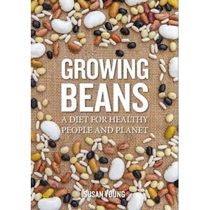 Susan Young Growing Beans