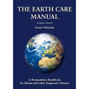 Patrick Whitefield The Earth Care Manual