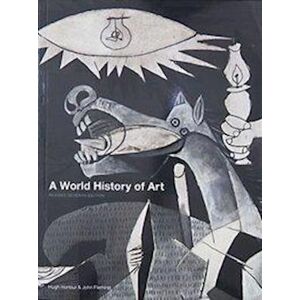 John Fleming A World History Of Art, Revised 7th Ed.