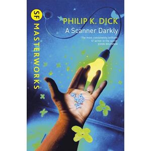 Philip K. Dick A Scanner Darkly