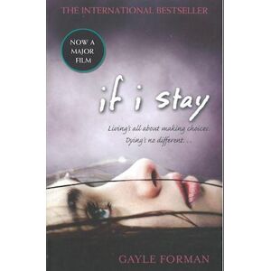 Gayle Forman If I Stay