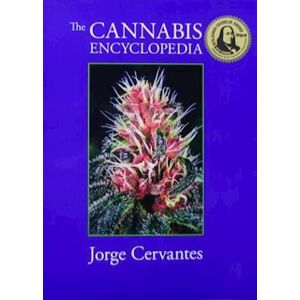 Jorge Cervantes The Cannabis Encyclopedia