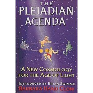 Barbara Hand Clow The Pleiadian Agenda