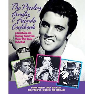 Edie Hand The Presley Family & Friends Cookbook