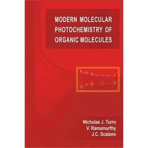 V. Ramamurthy Modern Molecular Photochemistry Of Organic Molecules