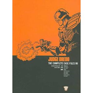 John Wagner Judge Dredd: The Complete Case Files 06