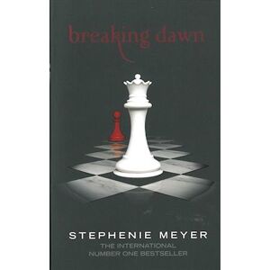 Stephenie Meyer Breaking Dawn