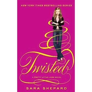 Sara Shepard Twisted