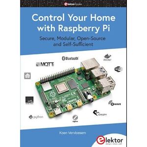 Koen Vervloesem Control Your Home With Raspberry Pi