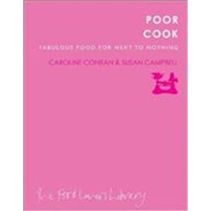 Caroline & Campbell, Suan Conran Poor Cook