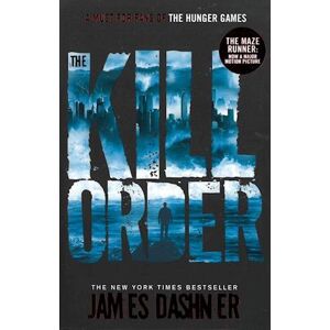 James Dashner The Kill Order