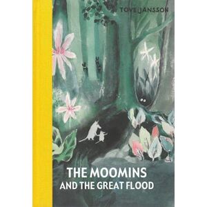 Tove Jansson The Moomins And The Great Flood