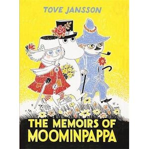 Tove Jansson The Memoirs Of Moominpappa