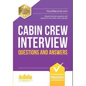 How2Become Cabin Crew Interview Questions And Answers