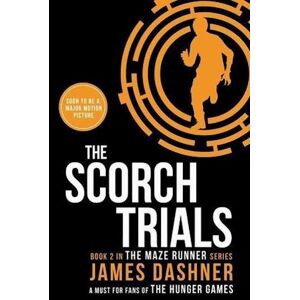 James Dashner The Scorch Trials