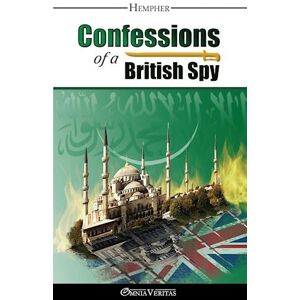 Mr. Hempher Confessions Of A British Spy