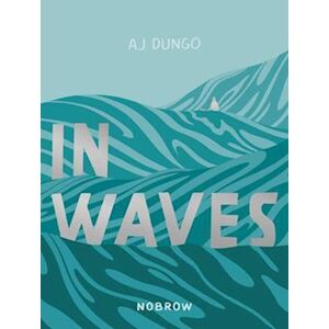 AJ Dungo In Waves