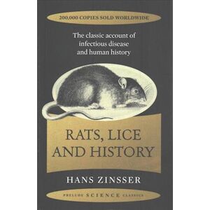 Hans Zinsser Rats, Lice And History