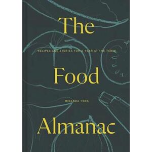 Miranda York The Food Almanac