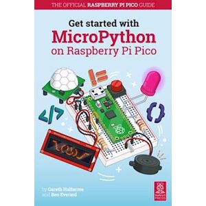 Gareth Halfacree Get Started With Micropython On Raspberry Pi Pico