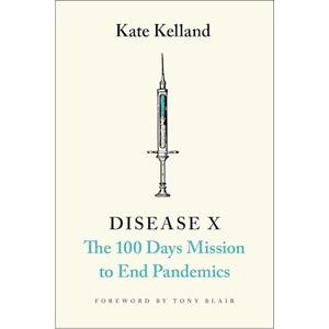 Kate Kelland Disease X