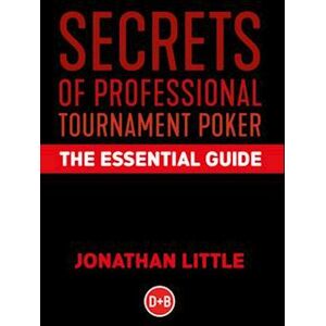 Jonathan Little Secrets Of Professional Tournament Poker