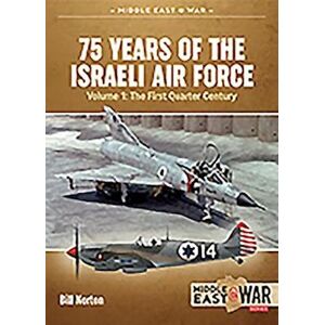 Symantec 75 Years Of The Israeli Air Force Volume 1