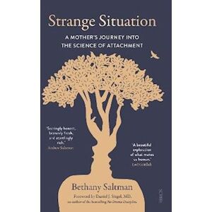 Bethany Saltman Strange Situation