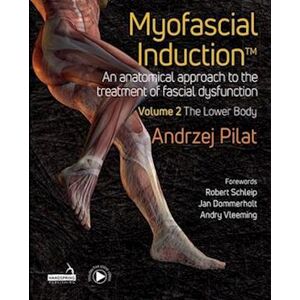 Andrzej Pilat Myofascial Induction™ Vol 2