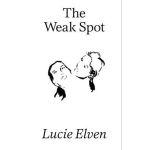 Lucie Elven The Weak Spot