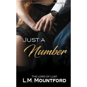 L. M. Mountford Just A Number