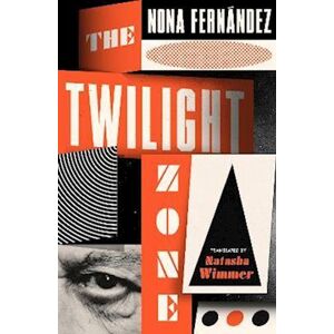 Nona Fernández The Twilight Zone