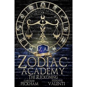 Caroline Peckham Zodiac Academy 3: The Reckoning