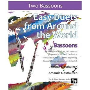 Amanda Oosthuizen Easy Duets From Around The World For Bassoons