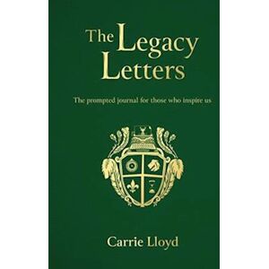 Carrie Lloyd The Legacy Letters Paperback