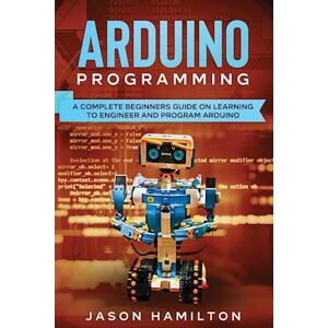 Jason Hamilton Arduino Programming