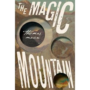 Thomas Mann The Magic Mountain