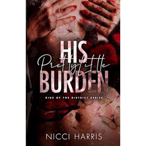 Nicci Harris C His Pretty Little Burden