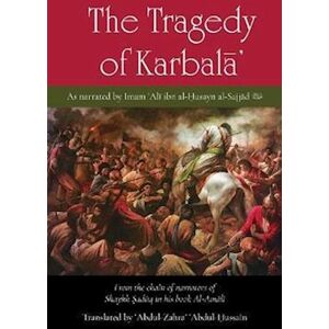 The Tragedy Of Karbala