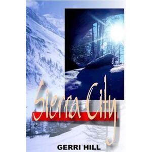 Gerri Hill Sierra City
