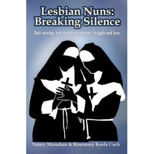 Lesbian Nuns: Breaking Silence