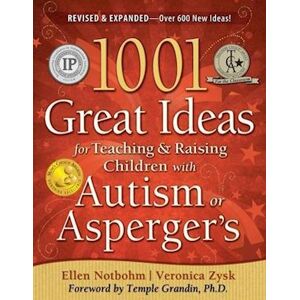 Veronica Zysk 1001 Great Ideas For Teaching And Raising Children With Autism Spectrum Disorders