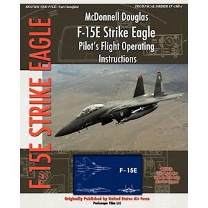 United Mcdonnell Douglas F-15e Strike Eagle Pilot'S Flight Operating Instructions