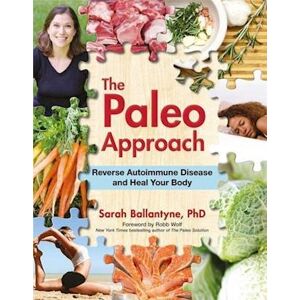 Sarah Ballantyne The Paleo Approach