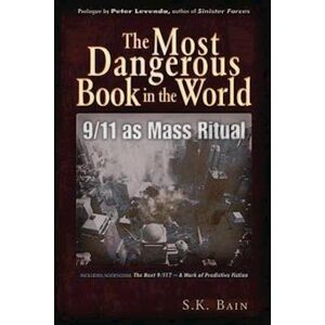 S. K. Bain The Most Dangerous Book In The World