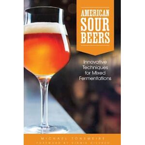 Michael Tonsmeire American Sour Beer