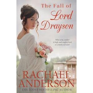 Rachael Anderson The Fall Of Lord Drayson