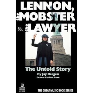 Jay Bergen Lennon, The Mobster & The Lawyer