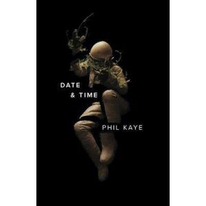 Phil Kaye Date & Time